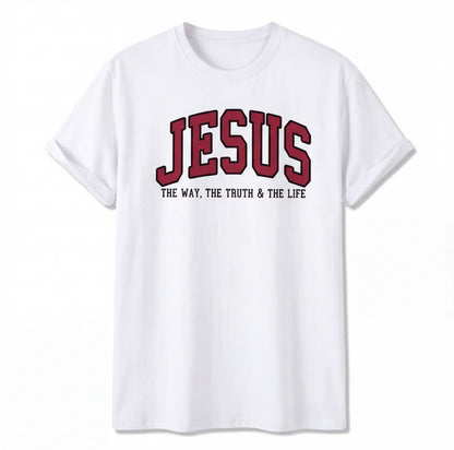 Jesus The Way The Truth and The Life T-Shirt