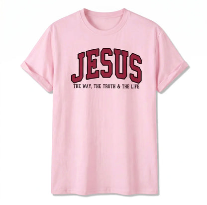 Jesus The Way The Truth and The Life T-Shirt