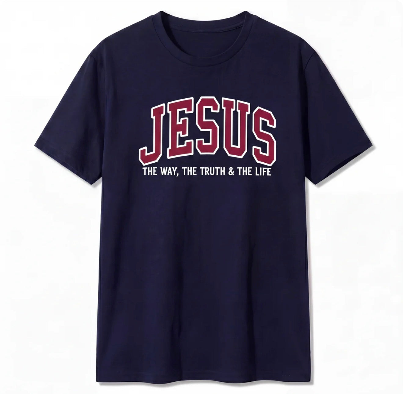Jesus The Way The Truth and The Life T-Shirt