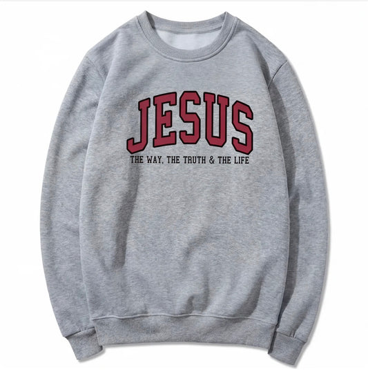 Jesus The Way The Truth and The Life Varsity Sweatshirt